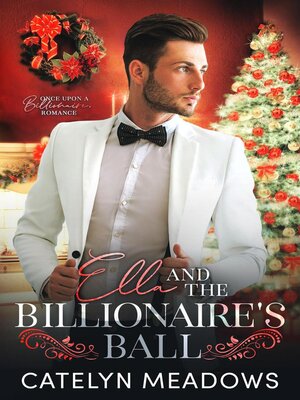 cover image of Ella and the Billionaire's Ball